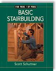 Basic Stairbuilding with Scott Schuttner from the publishers of Fine Homebuilding