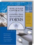 Home Builder Contracts & Construction Management Forms by David S. Jaffe