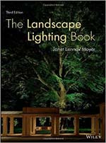 The Landscape Lighting Book - by Janet Lennox Moyer