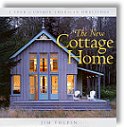 The New Cottage Home by Jim Tolpin
