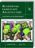 Residential Landscape Architecture: Design Process for the Private Residence by Norman K. Booth, James E. Hiss