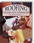 Roofing Construction and Estimating