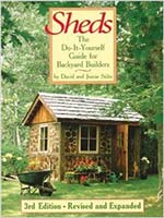 Sheds: The Do-It-Yourself Guide for Backyard Builders by David R. Stiles 3rd Edition