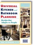 Universal Kitchen and Bathroom Planning: Design That Adapts to People by Mary Jo Peterson
