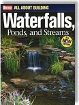All About Building Waterfalls, Ponds, and Streams by Ortho Books 2nd Edition