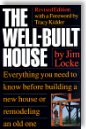 The Well Built House by Jim Locke