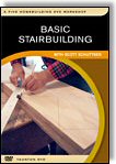 Basic Stairbuilding DVD with Scott Schuttner from the publishers of Fine Homebuilding