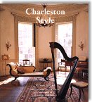 Charleston Style: Past and Present by Susan Sully, John Blais (Photographer), Josephine Humphreys