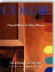 Color: Natural Palettes for Painted Rooms by Donald Kaufman, Taffy Dahl, Laurel Graeber, Tina Freeman