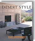 Desert Style by Mary Whitesides