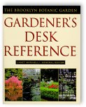 Brooklyn Botanic Garden - Gardener's Desk Reference