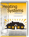 Heating Systems for Your New Home by Richard Kadulski, Terry Lyster