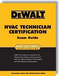 DEWALT HVAC Technician Certification Exam Guide by Norm Christopherson