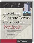 Insulating Concrete Forms Construction: Demand, Evaluation, & Technical Practice