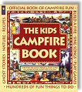 The Kids Campfire Book by Jane Drake, Ann Love, Heather Collins (Illustrator)