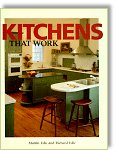Kitchens That Work by Martin Edic, Richard Edic