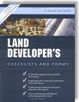 Residential Land Developer's Checklists and Forms by R. Dodge Woodson