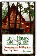 Log Homes Made Easy