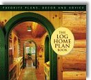 The Log Home Plan Book - by Heather Mehra-Pederson, Cindy Teipner Thiede
