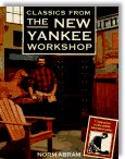 Classics from the New Yankee Workshop by Norm Abram
