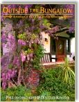 Outside the Bungalow: America's Arts & Crafts Garden by Paul Duchscherer and Douglas Keister