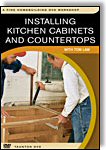 Installing Kitchen Cabinets and Countertops: with Tom Law